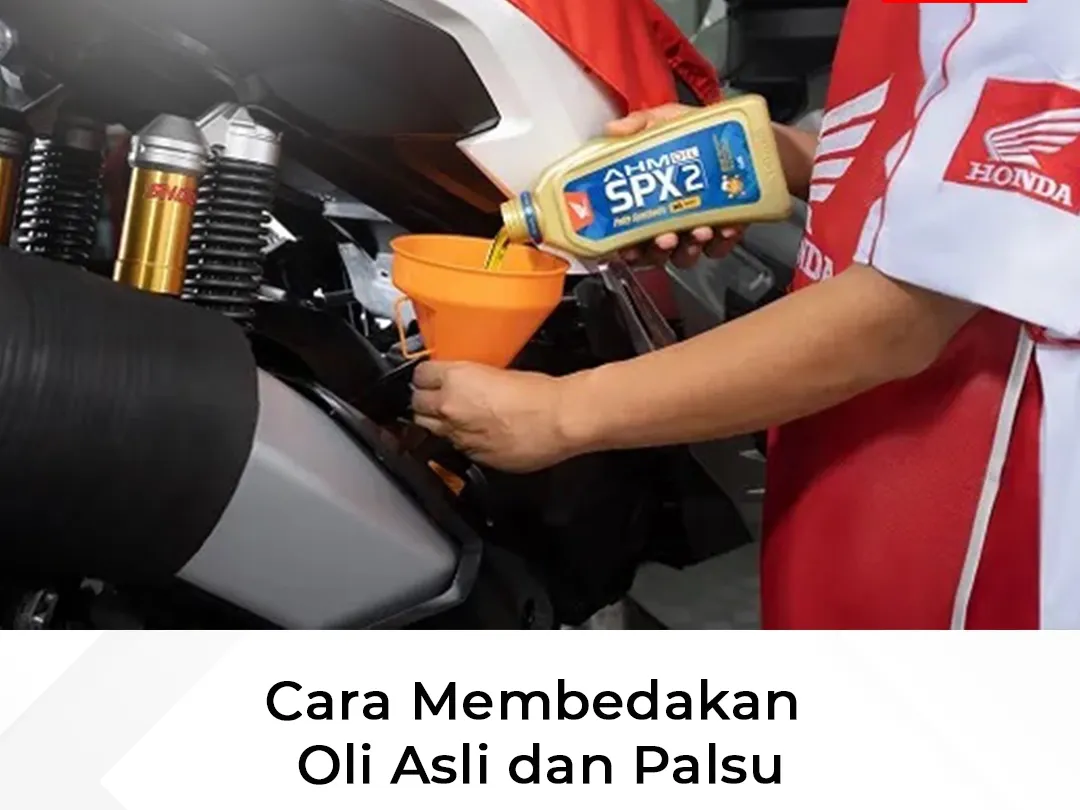 Cara Membedakan Oli Asli dan Palsu