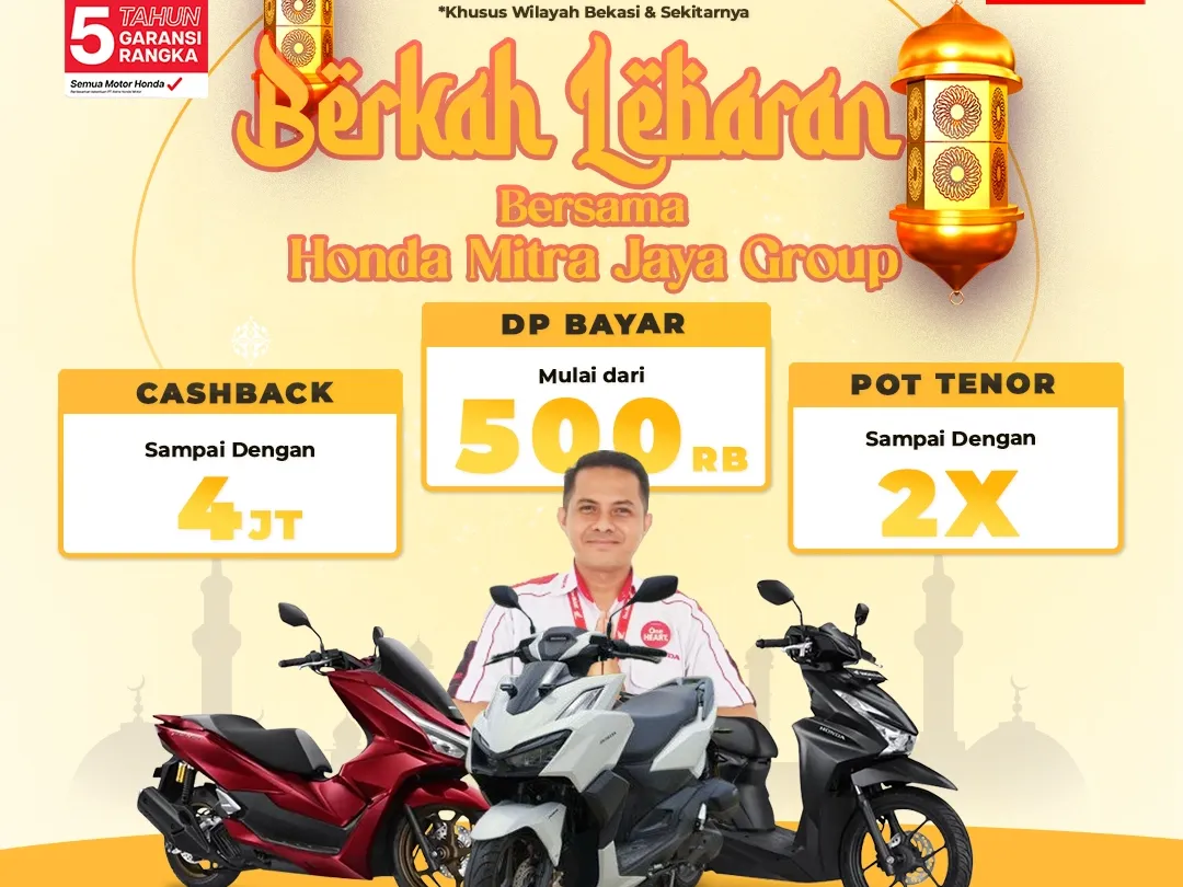 Berkah Lebaran! Promo Honda Motor Bekasi April 2025 | Honda Mitra Jaya