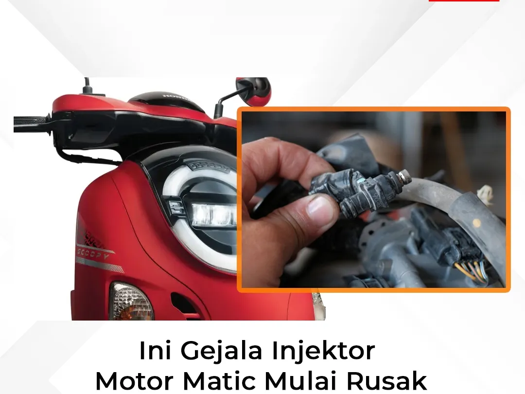 Ini Gejala Injektor Motor Matic Mulai Rusak