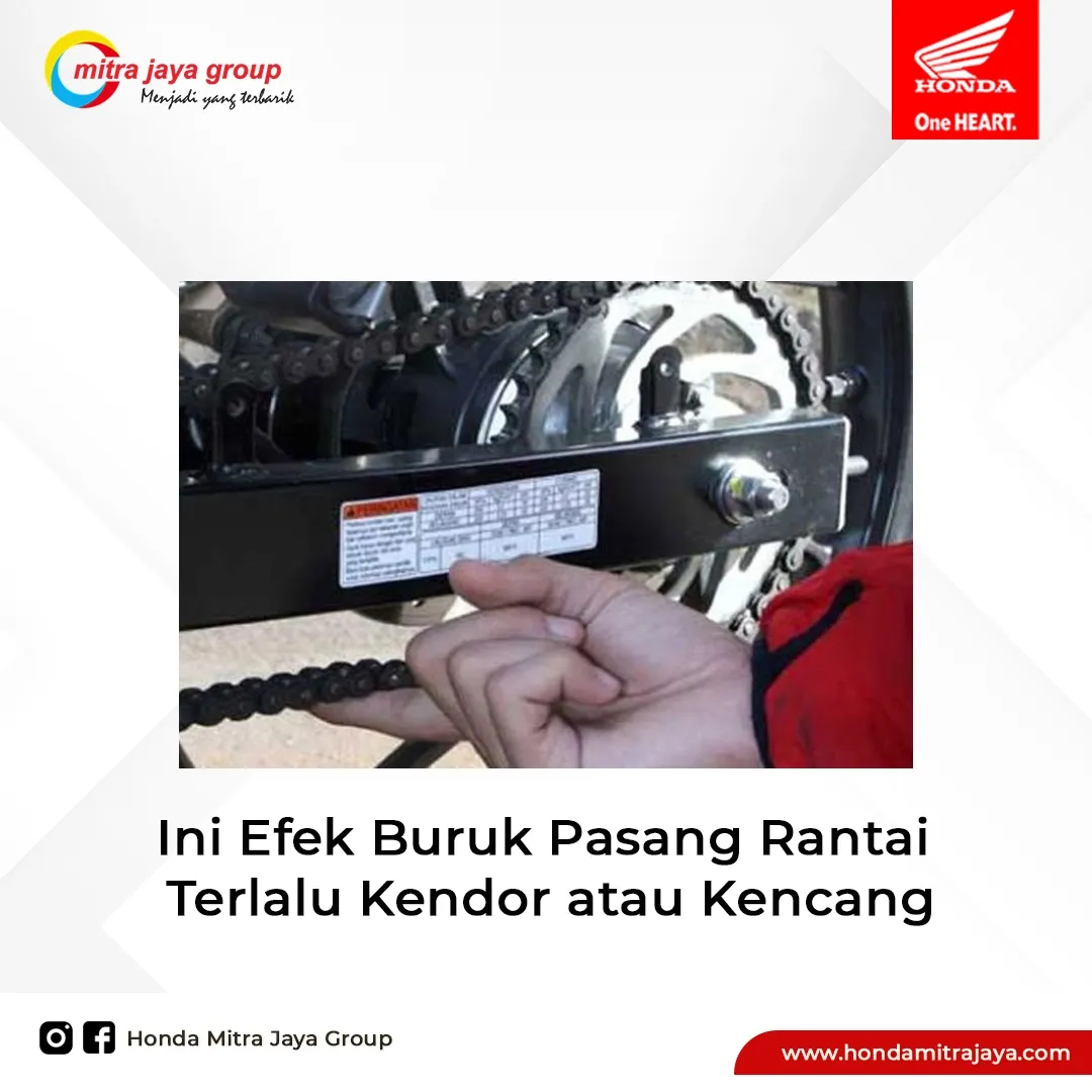 Ini Efek Buruk Pasang Rantai Terlalu Kendor atau Kencang