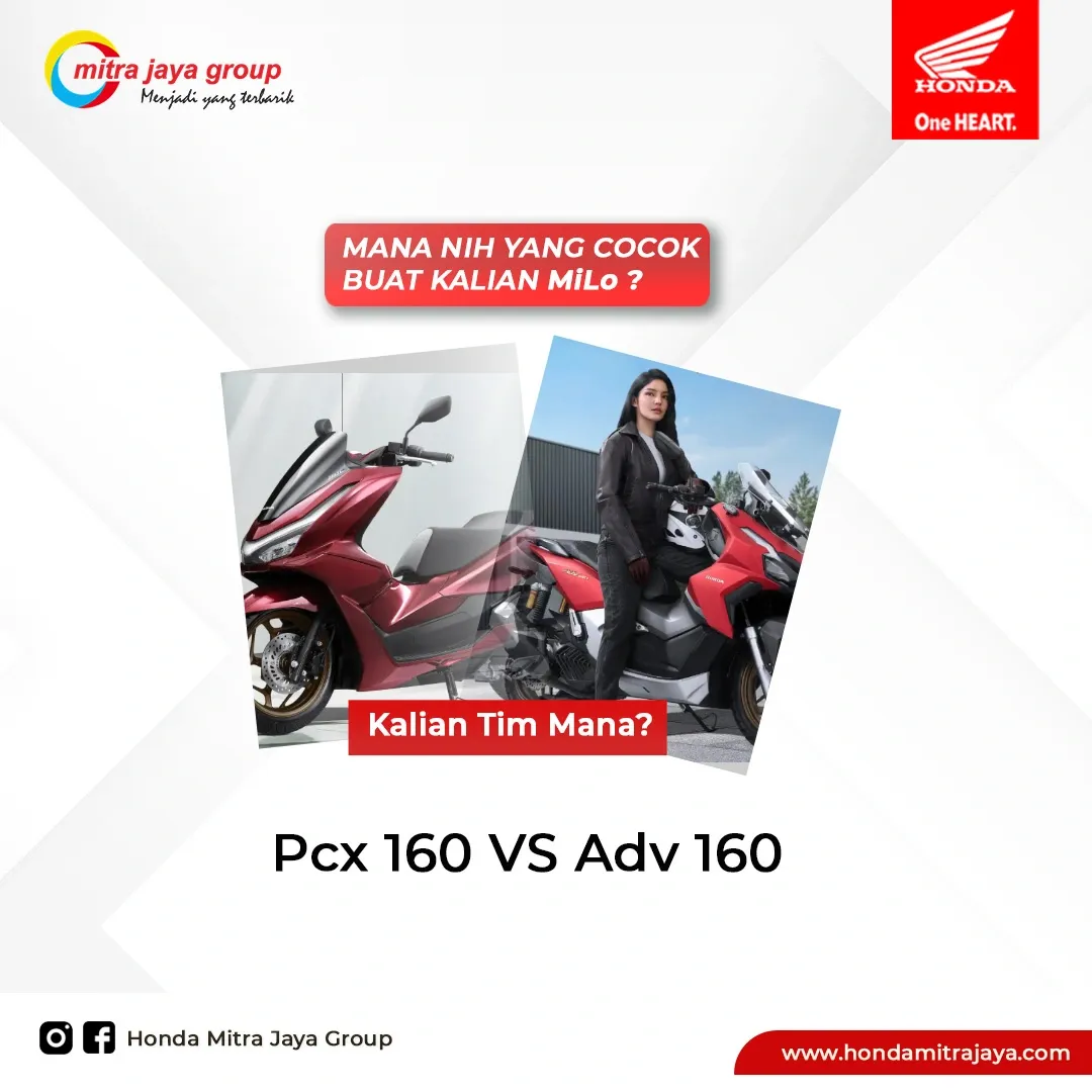 Honda PCX 160 vs ADV 160 – Pilih Nyaman atau Tangguh, MiLo?