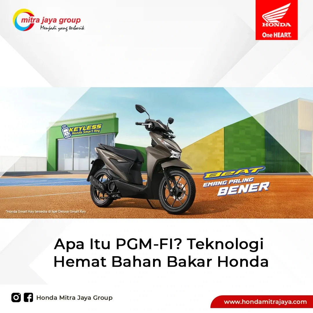 Apa Itu PGM-FI? Teknologi Hemat Bahan Bakar Honda