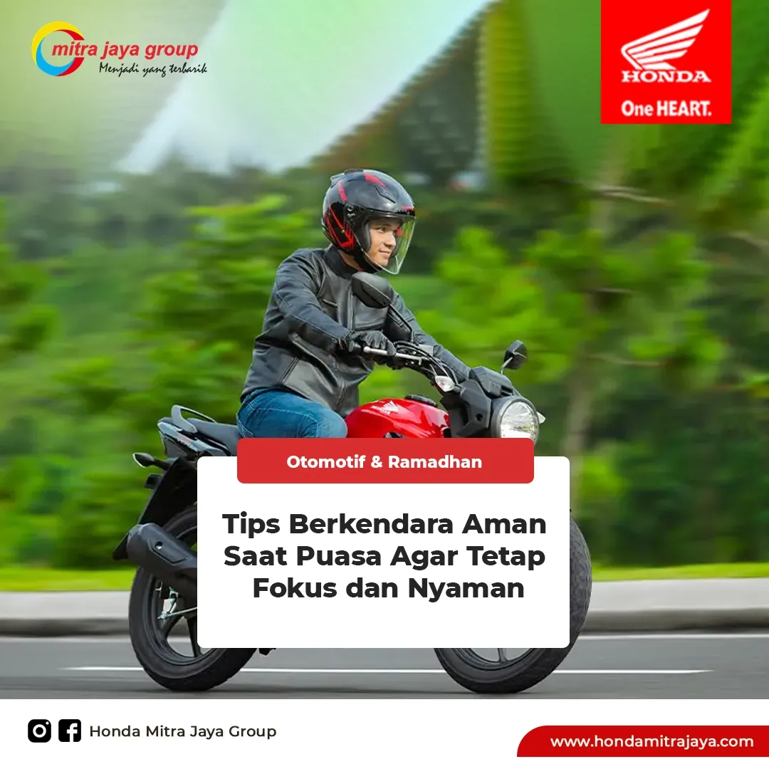 Tips Berkendara Aman Saat Puasa Agar Tetap Fokus dan Nyaman