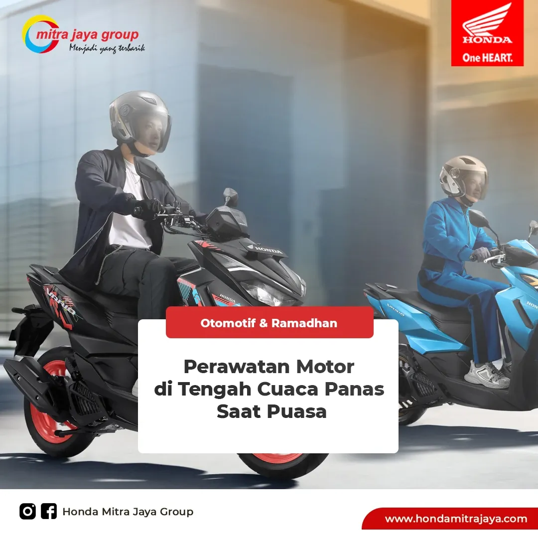 Perawatan Motor di Tengah Cuaca Panas Saat Puasa