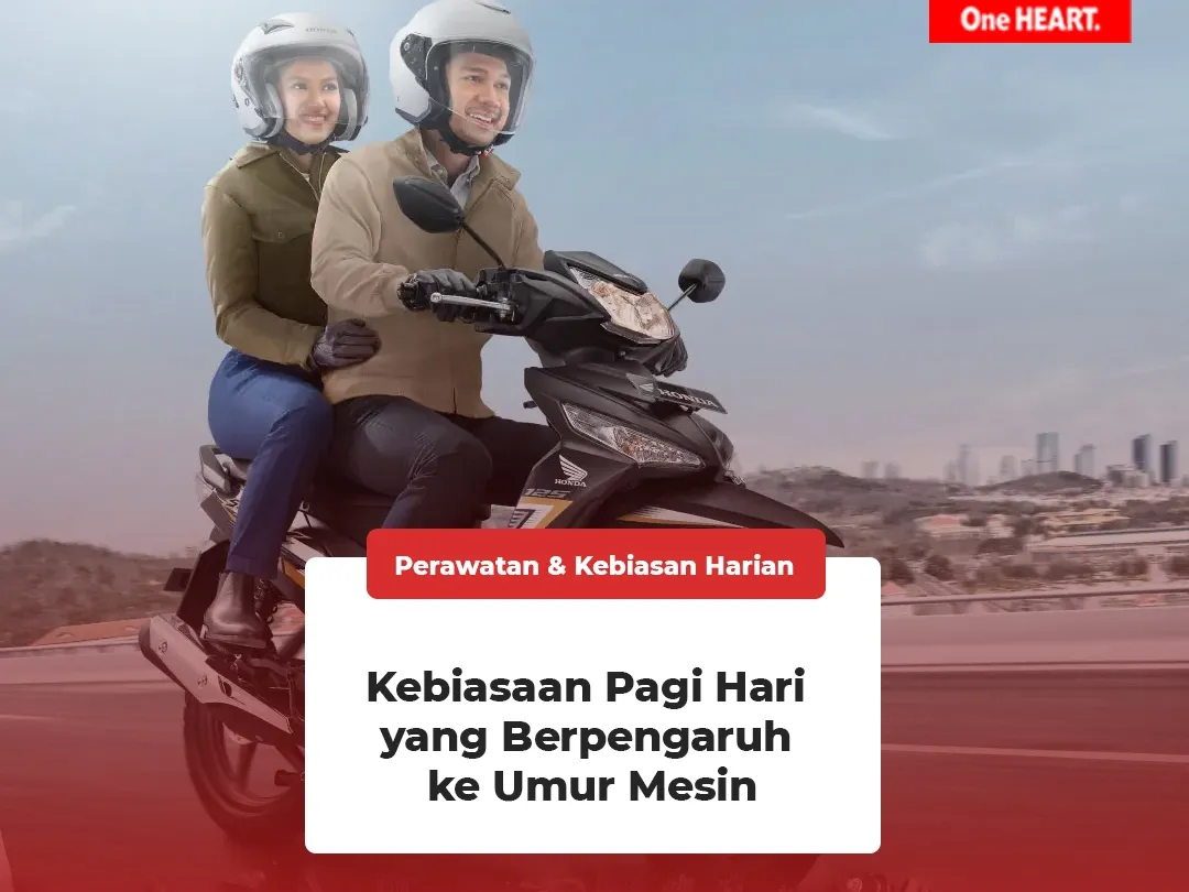 Kebiasaan Pagi Hari yang Berpengaruh ke Umur Mesin